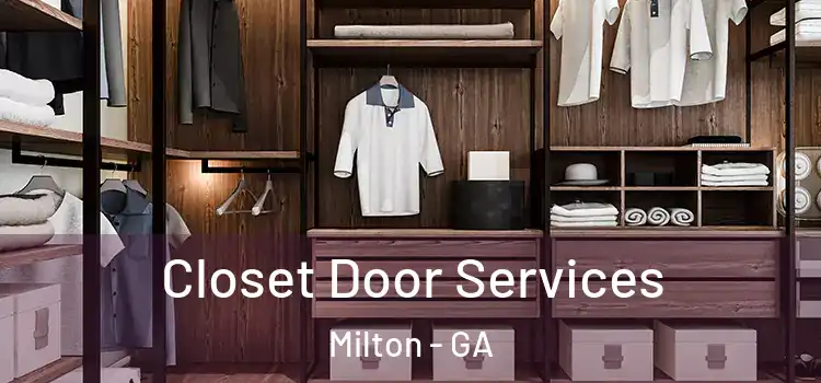 Closet Door Services Milton - GA