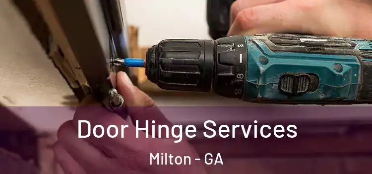 Door Hinge Services Milton - GA