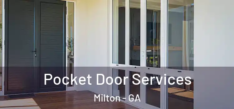 Pocket Door Services Milton - GA