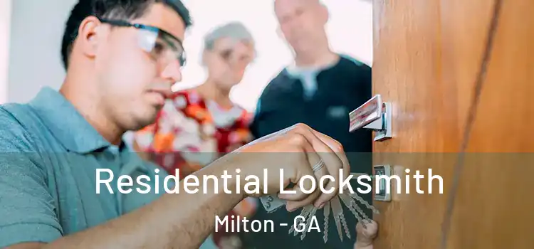 Residential Locksmith Milton - GA