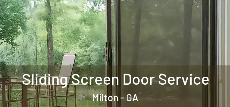 Sliding Screen Door Service Milton - GA